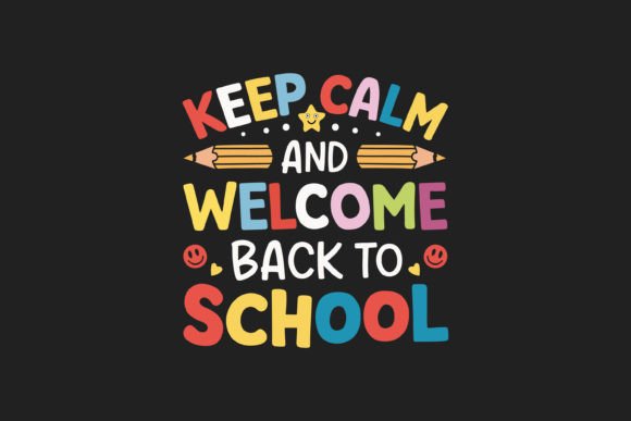 Keep Calm Back to School T Shirt Design: A Practical Guide for Creative Projects