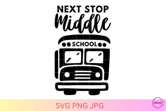 Next Stop Middle School Back to School