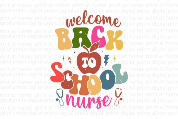 Welcome Back to School Nurse Design